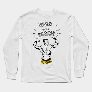 Hero of the Beach Long Sleeve T-Shirt